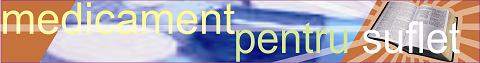 Medicament pentru suflet Medicament pentru suflet